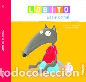 Libros: Lobito usa el orinal - Lallemand, Orianne
