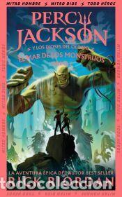 Libros: El mar de los monstruos (Percy Jackson y los dioses del Olimpo 2) - Riordan, Rick