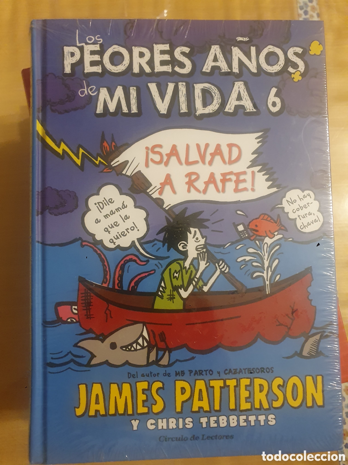 Libros: peores a&ntilde;os de mi vida 6. Salvad a Rafe. James Patterson.