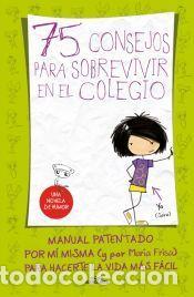 Libros: 75 consejos para sobrevivir en el colegio (75 Consejos 1) - Frisa, Mar&iacute;a