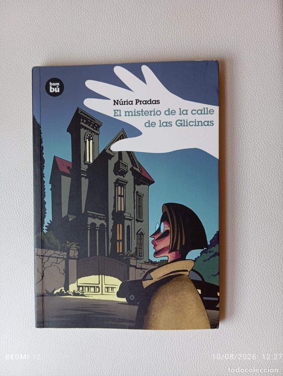 Libros: El misterio de la calle de las Glicinas. Nuria Pradas