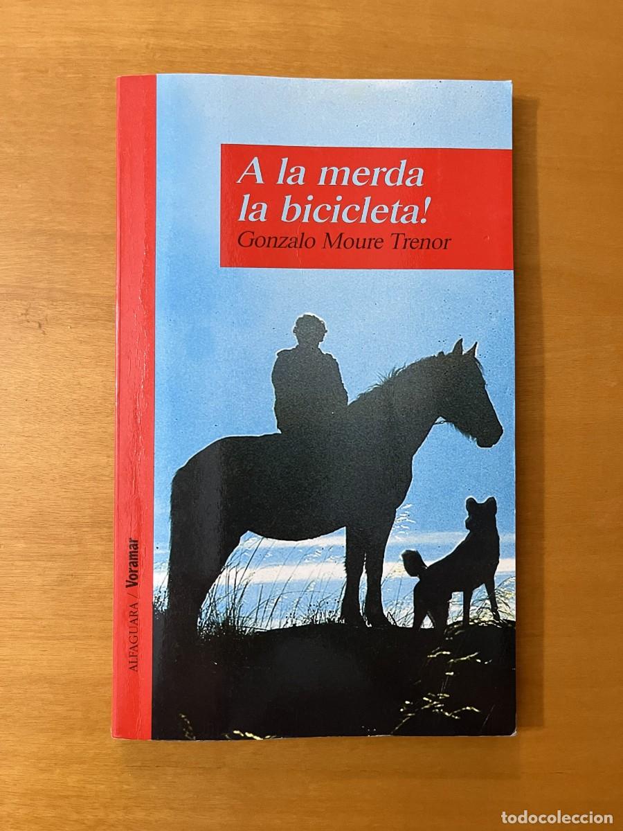 Libros: A la merda la bicicleta CATAL&Agrave; JUVENIL