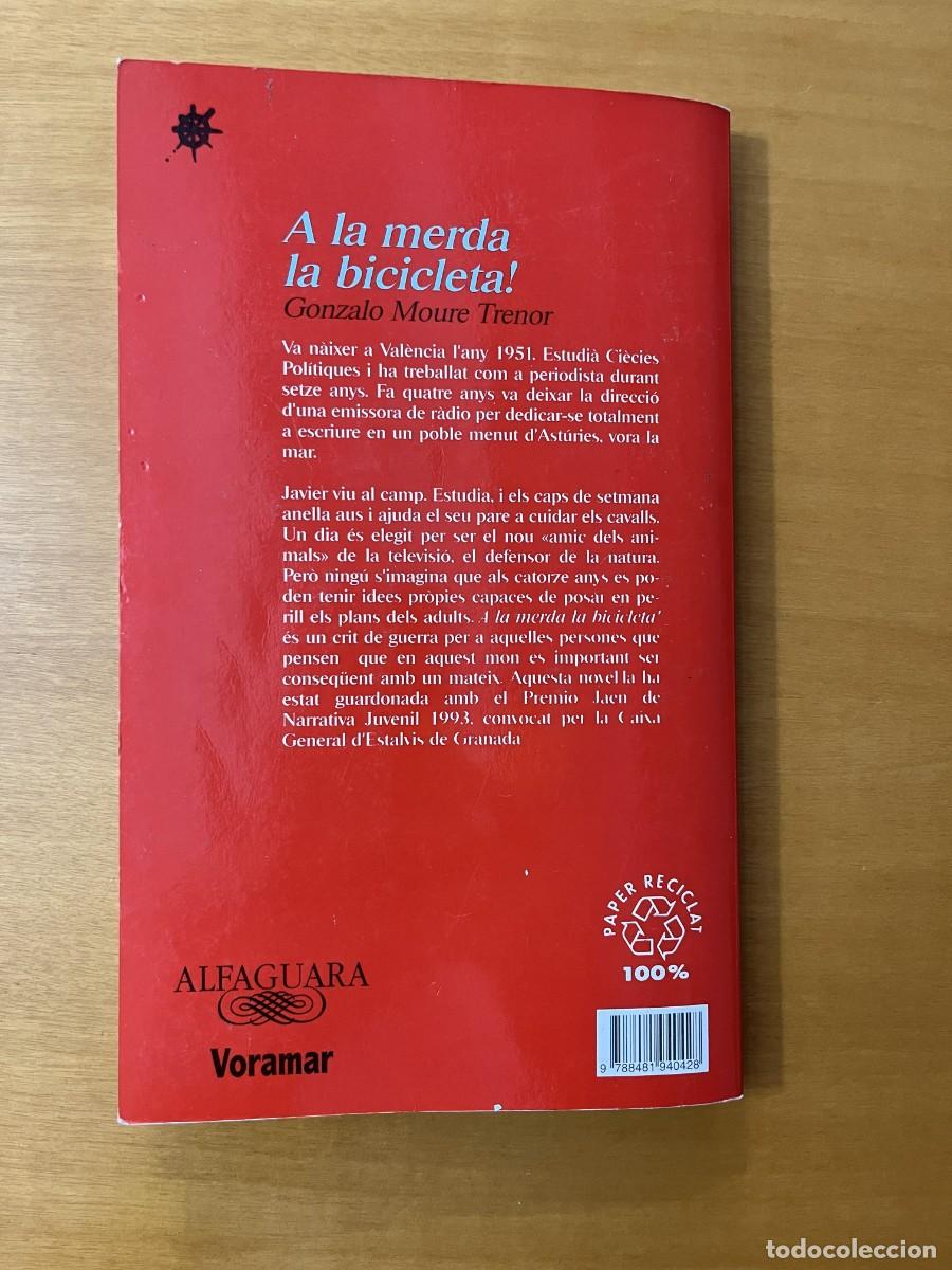 Libros: A la merda la bicicleta CATAL&Agrave; JUVENIL - Foto 7