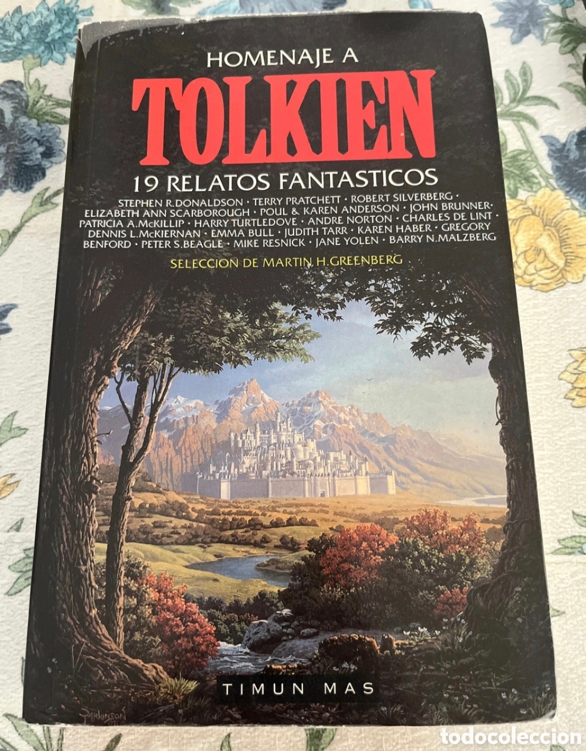 Libros: Libro &rdquo;Homenaje a Tolkien: 19 relatos fant&aacute;sticos&rdquo; (Timun Mas)