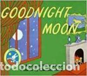 Libros: Goodnight Moon Board Book 60th Anniversary Edition - Brown, Margaret Wise