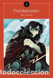 Libros: Frankenstein - Shelley, Mary W.