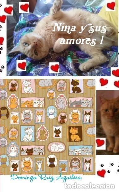 Libros: NINA Y SUS AMORES 1 -LEER SINOPSIS