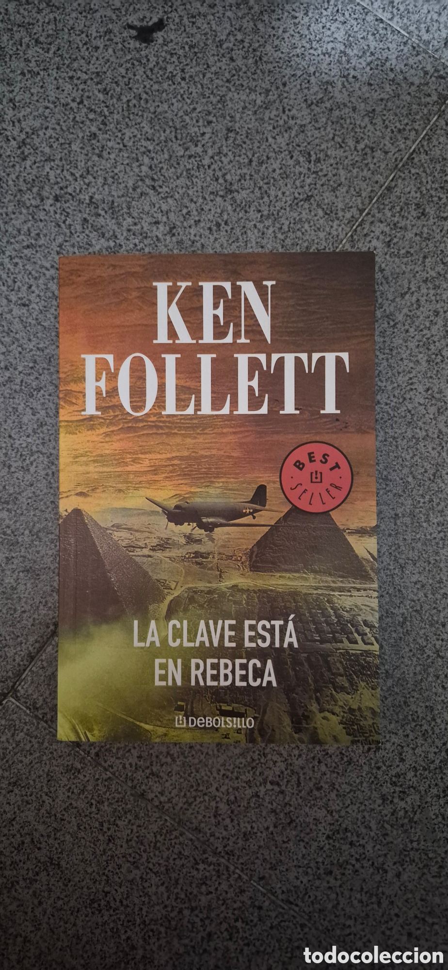 Libros: LIBRO KEN FOLLETT LA CLAVE ESTA EN REBECA