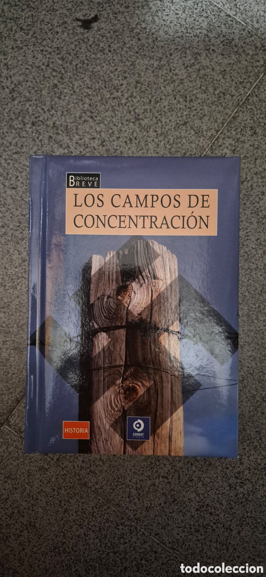 Libros: LIBRO SGM LOS CAMPOS DE CONCENTRACION