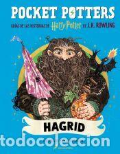 Libros: Pocket Potters 6 - Hagrid - Rowling, J.K.