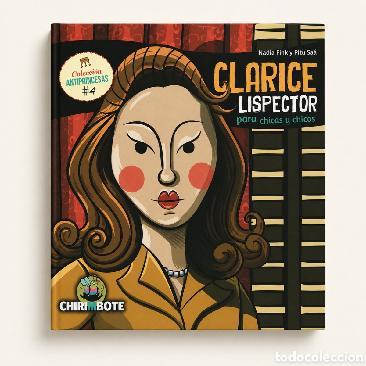 Libros: NADIA FINK / PITU SA&Aacute; &ndash; CLARICE LISPECTOR &ndash; CHIRIMBOTE &ndash; LMD