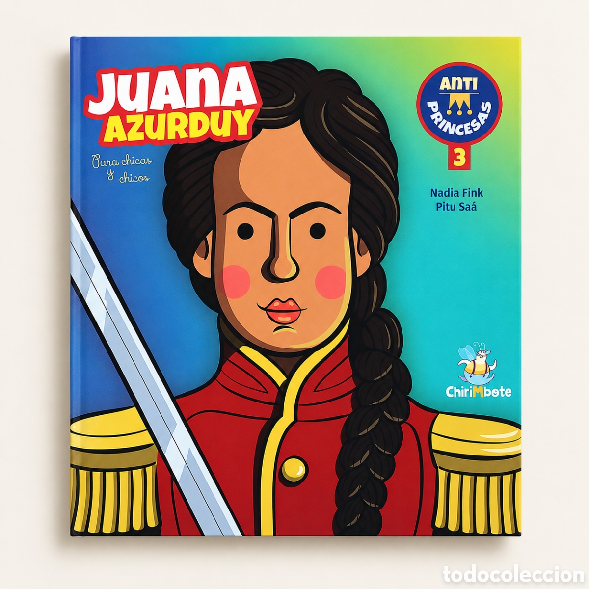 Libros: NADIA FINK / PITU SA&Aacute; &ndash; JUANA AZURDUY &ndash; CHIRIMBOTE &ndash; LMD