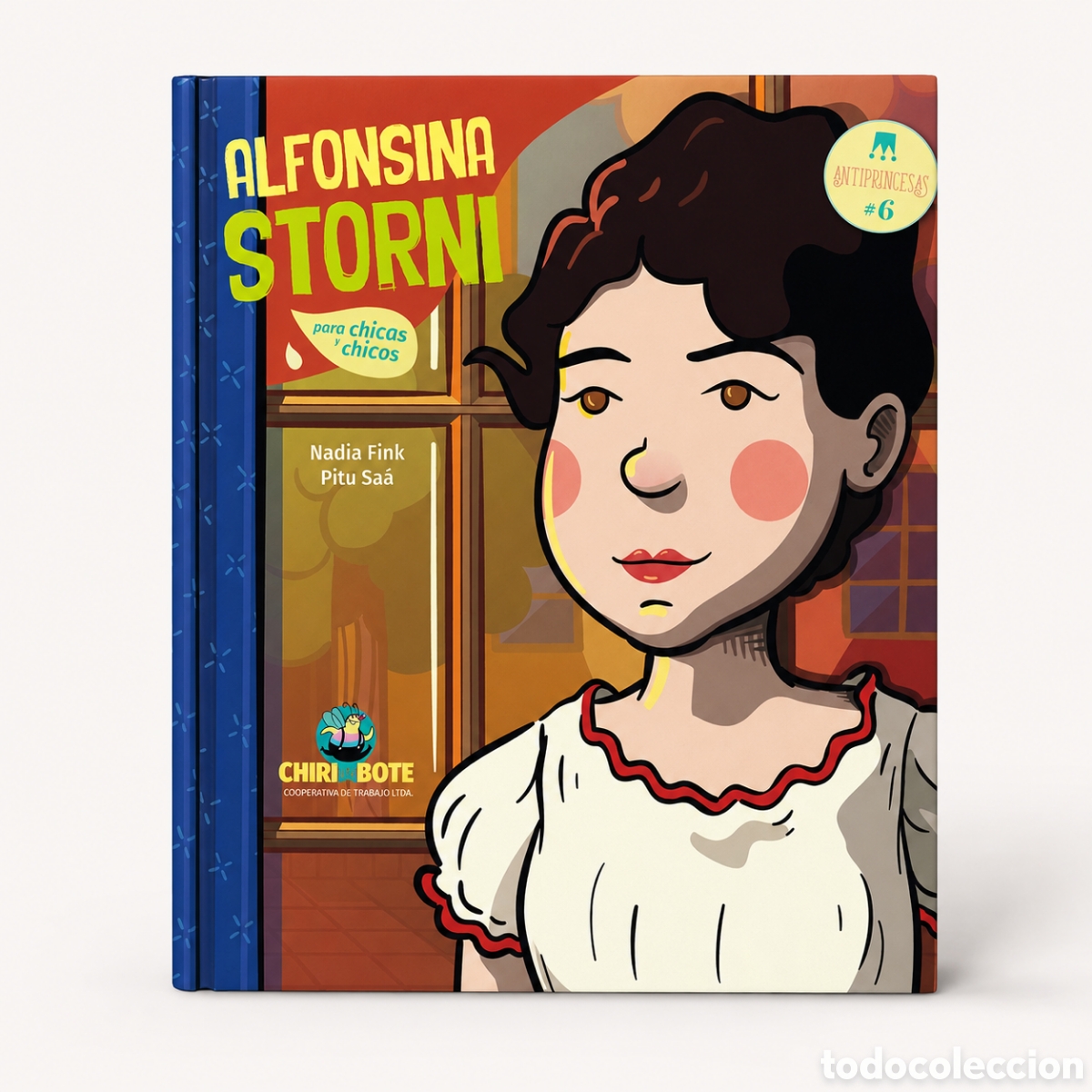 Libros: NADIA FINK / PITU SA&Aacute; &ndash; ALFONSINA STORNI. PARA CHICAS Y CHICOS &ndash; CHIRIMBOTE &ndash; LMD