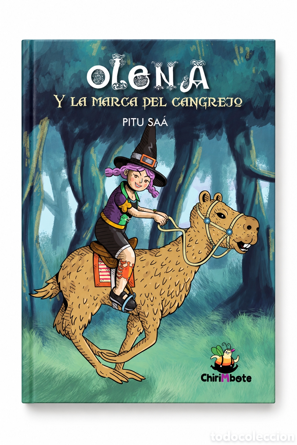 Libros: PITU SA&Aacute; &ndash; OLENA Y LA MARCA DEL CANGREJO &ndash; CHIRIMBOTE &ndash; LMD