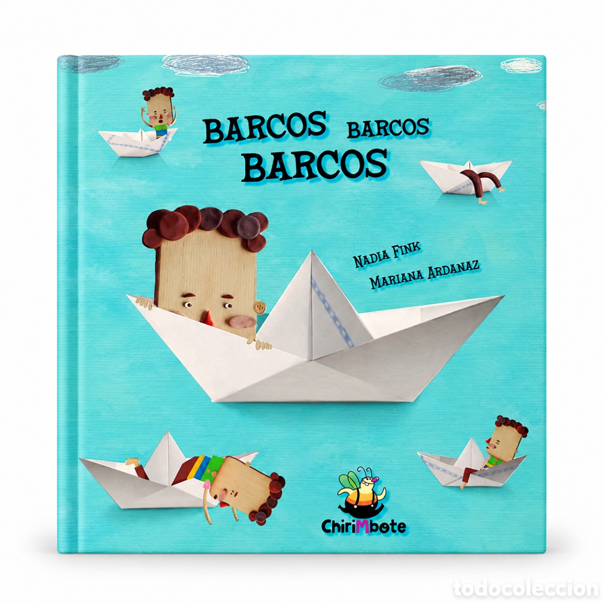 Libri: 2. NADIA FINK / MARIANA ARDANAZ &ndash; BARCOS BARCOS BARCOS &ndash; CHIRIMBOTE &ndash; LMD