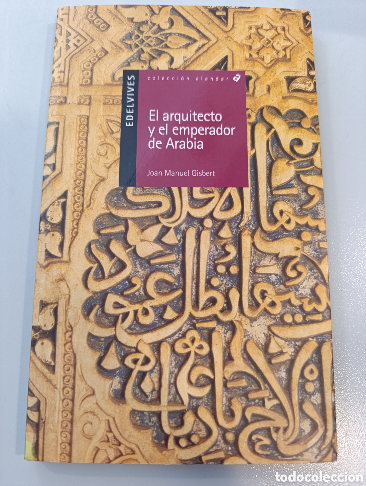 Libros: El arquitecto y el emperador de Arabia