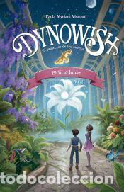 Libros: Dynowish 2 - El lirio lunar - Visconti, Paola Myriam