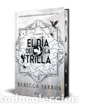 Libros: El d&iacute;a de la Trilla (Emp&iacute;reo) Edici&oacute;n limitada con cantos tintados - Yarros, Rebecca