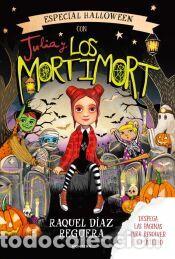 Libros: Julia y Los Mortimort 8 - La gran fiesta de Halloween - D&iacute;az Reguera, Raquel