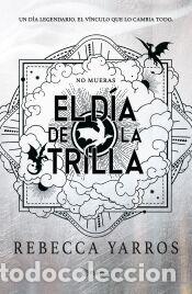 Libros: El d&iacute;a de la Trilla (Emp&iacute;reo) - Yarros, Rebecca