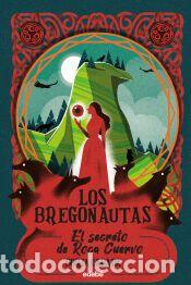 Libros: EL SECRETO DE ROCA DE CUERVO - Cabada, Borja