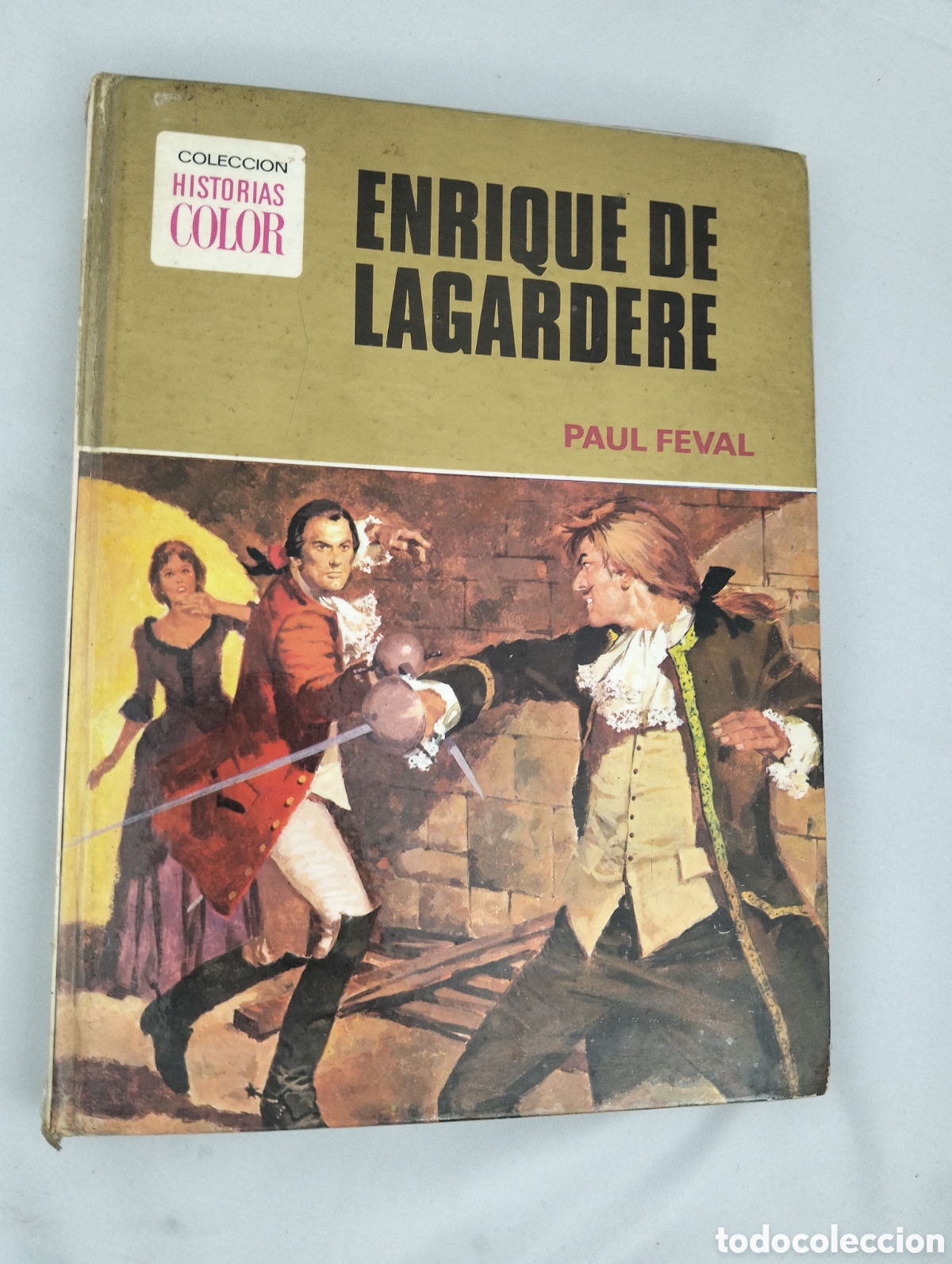 Libros: libro Enrique de Lagard&egrave;re, una c&eacute;lebre adaptaci&oacute;n de la cl&aacute;sica novela de aventuras y capa y espada