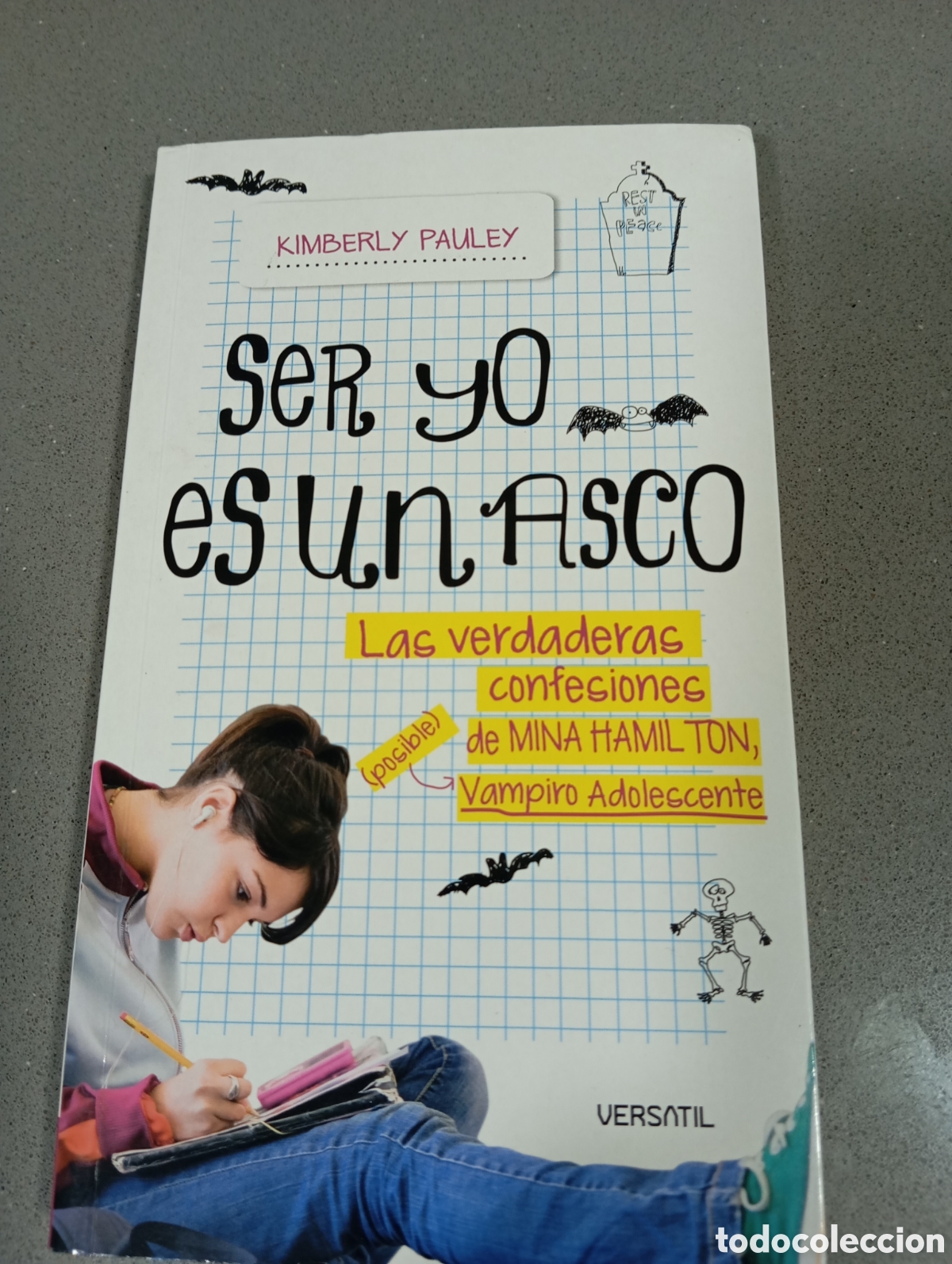 Libros: Soy yo es un asco, de Kimberly Pauley