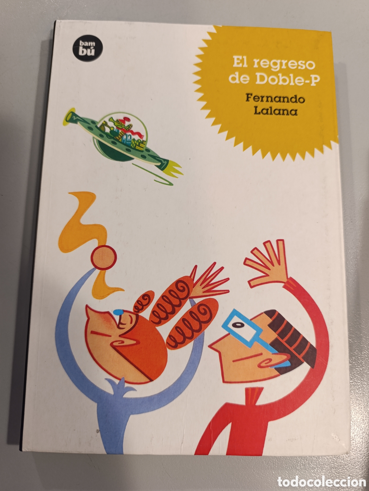Libros: El regreso de Doble-P Fernando Lalana