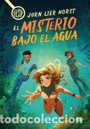 Libros: Clue. El misterio bajo el agua - Horst, J&oslash;rn Lier