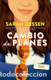 Libros: Cambio de planes - Dessen, Sarah