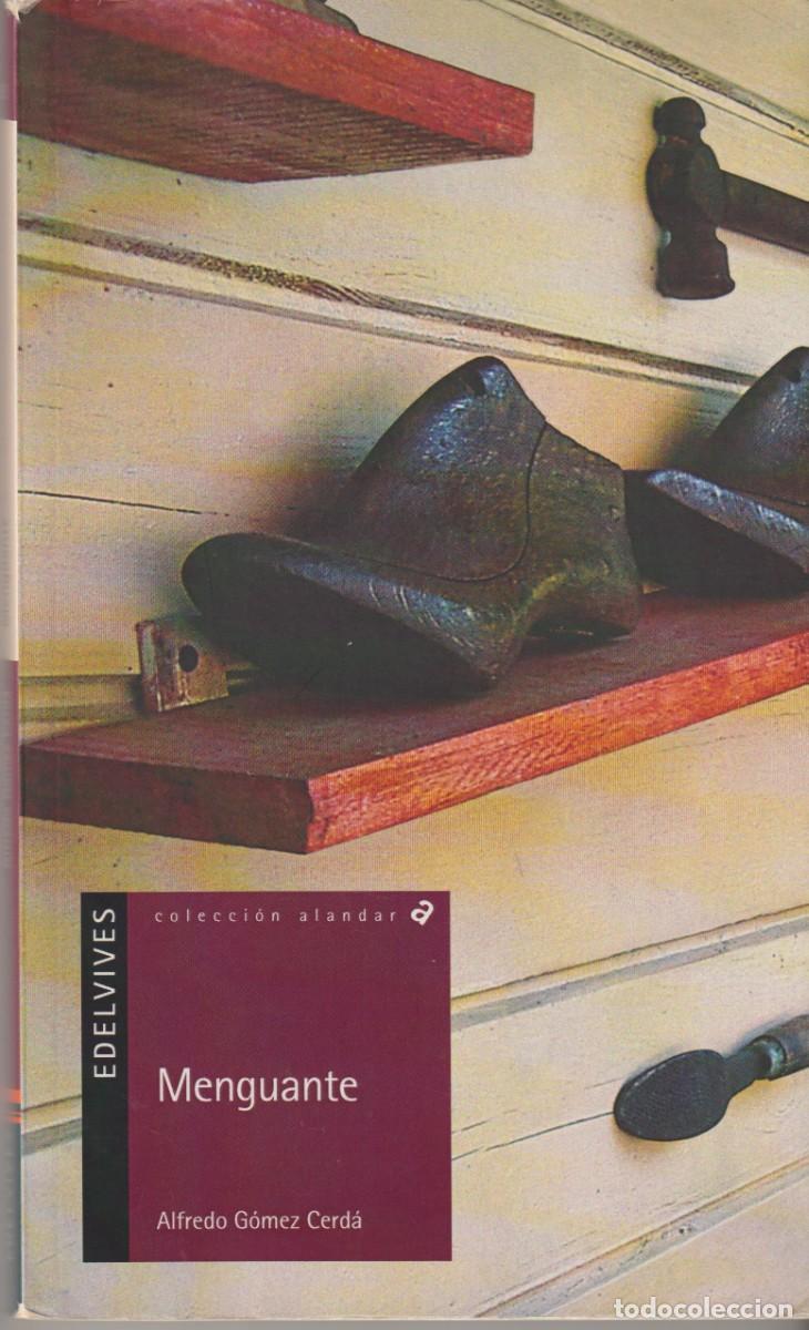 Libros: MENGUANTE - ALFREDO G&Oacute;MEZ CERD&Aacute;