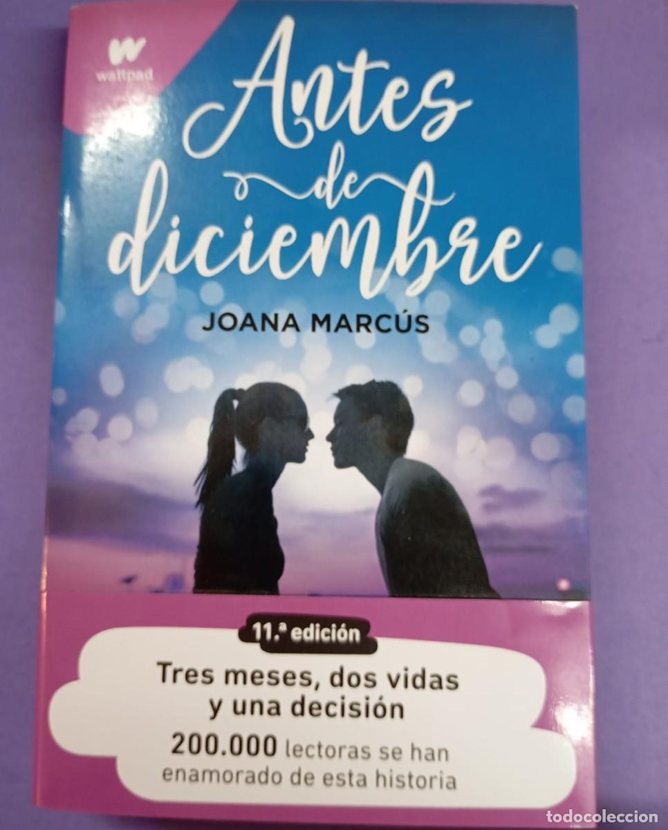 Libros: Antes de diciembre: Marc&uacute;s Sastre, Joana.