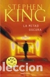 Libros: La mitad oscura - Stephen King - Foto 1