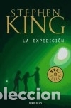 Libros: La expedici&oacute;n - King, Stephen - Foto 1