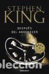Libros: Despu&eacute;s del anochecer - king, Stephen - Foto 1