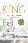 Libros: Todo es eventual - Stephen King - Foto 1