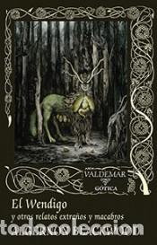 Libros: El Wendigo - Algernon Blackwood - Foto 1