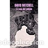 Libros: David Mitchell La casa del callej&oacute;n - Foto 1