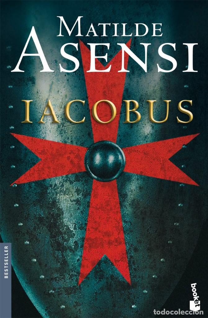Libros: IACOBUS. MATILDE ASENSI - Foto 1