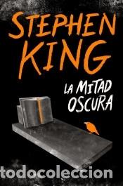 books: La mitad oscura - King, Stephen