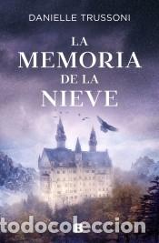 Libros: La memoria de la nieve - Trussoni, Danielle - Foto 1