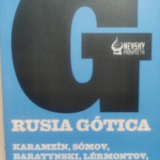 Libros: RUSIA GÓTICA. Lote 311819983