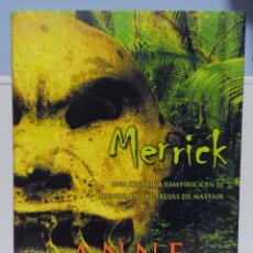Libros: MERRICK, DE ANNE RICE. Lote 325637443