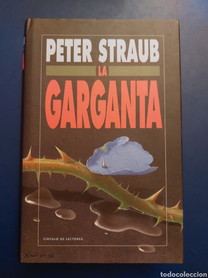 Libros: LA GARGANTA - PETER STRAUB - CIRCULO LECTORES - 1993 - Foto 1