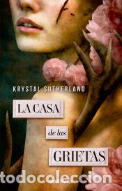 Libros: La casa de las grietas - Sutherland, Krysta - Foto 1