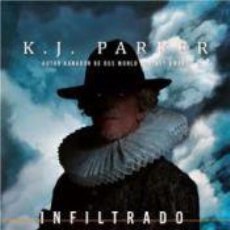 Libros: INFILTRADO - PARKER, K. J.. Lote 362053195
