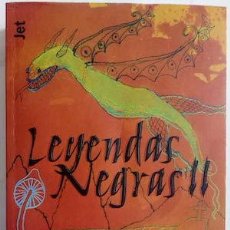 Libros: LEYENDAS NEGRAS II, ROBERT SILVERBERG, JET DEBOLSILLO, 2.000. Lote 363733540