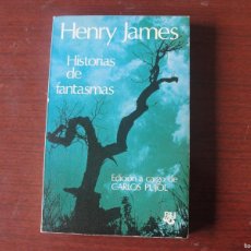 Libros: HENRY JAMES HISTORIAS DE FANTASMAS - CARALT 1976 - 1ª ED - CARLOS PUJOL - NUEVO DE STOCK DE LIBRERIA. Lote 400674424