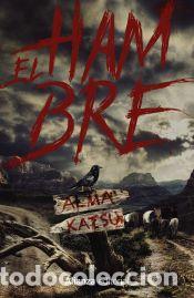 Libros: El hambre - Katsu, Alma - Foto 1