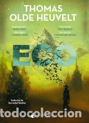 Libros: Eco - Olde Heuvelt, Thomas - Foto 1